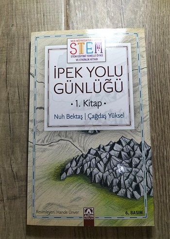İpek Yolu Günlüğü 1. Kitap - 6. Basım