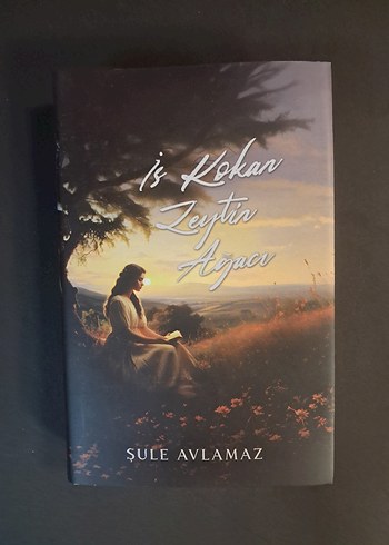 İş Kokan Zeytin Ağacı Serisi Ciltli - Şule Avlamaz