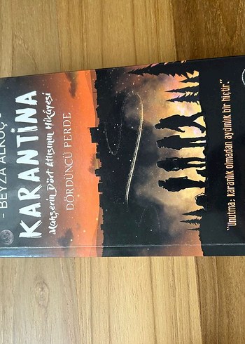 Karantina - Dördüncü Perde Romanı