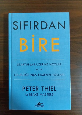 Sıfırdan Bire - Peter Thiel & Blake Masters