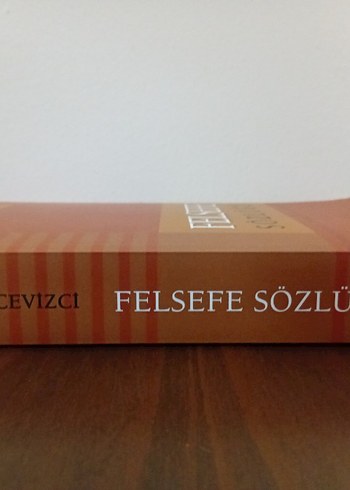 Felsefe Sözlüğü - Ahmet Cevizci - Görsel 2