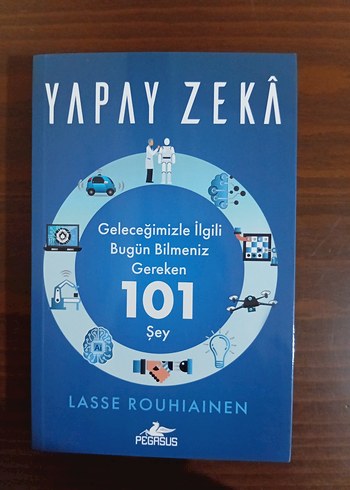 Yapay Zeka Geleceğimizle İlgili 101 Şey