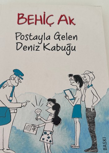 Postayla Gelen Deniz Kabuğu - Behiç Ak