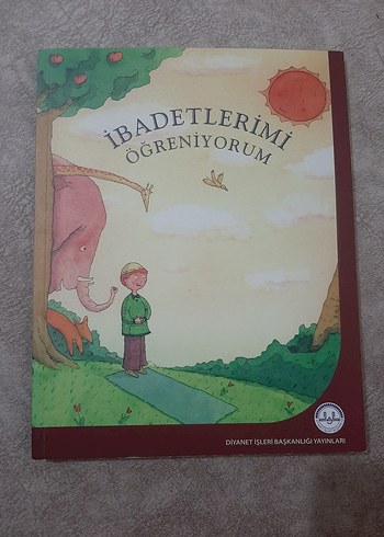 İbadetlerimi Öğreniyorum Çocuk Kitabı