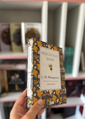 Yeşilin Kızı Anne - L. M. Montgomery