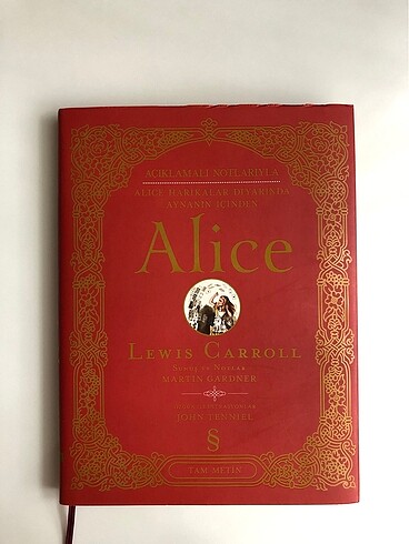 ALICE (AÇIKLAMALI NOTLARIYLA) - LEWIS CARROLL