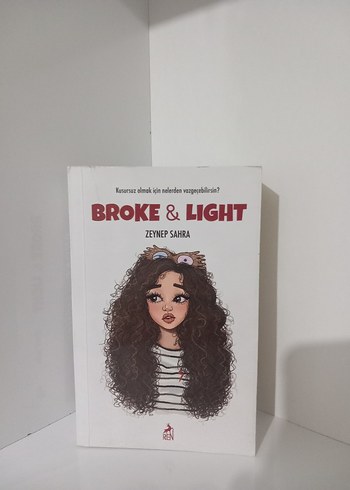 Broke & Light - Zeynep Sahra