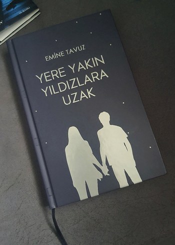 Yere Yakın Yıldızlara Uzak - Emine Tavuz - Görsel 2