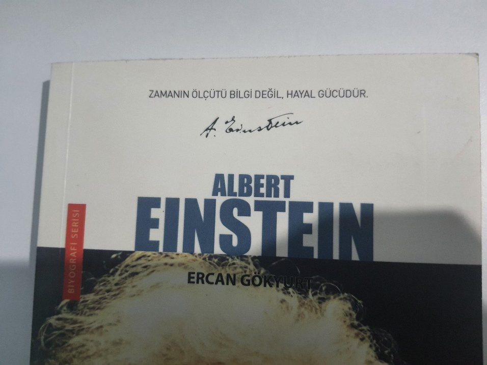 Albert Einstein Biyografi Kitabı - Ercan Görtürk - Görsel 4