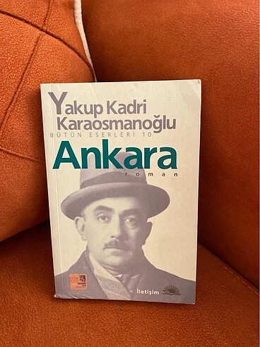 Yakup Kadri Karaosmanoğlu Ankara