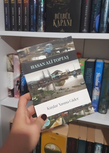 Kuşlar Yasına Gider - Hasan Ali Toptaş