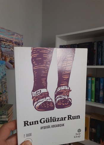Run Gülüzar Run - Ayşegül Kocabıçak
