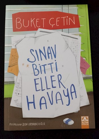 Sınav Bitti Eller Havaya - Buket Çetin