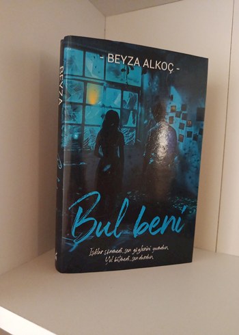 Beden Renk Bul Beni - Beyza Alkoç Roman
