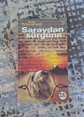 Saraydan Sürgüne - Kenizé Mourad imzalı