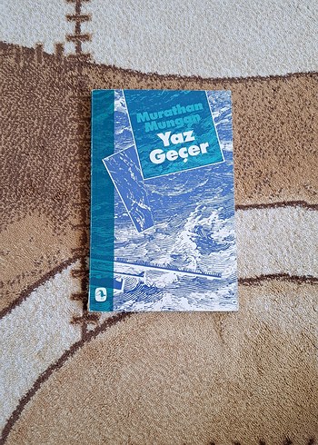 Yaz Geçer - Murathan Mungan