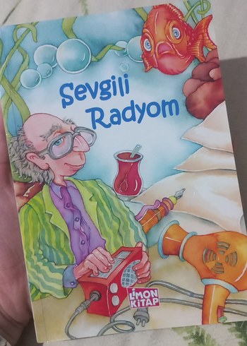 Sevgili Radyom - Çocuk Kitabı