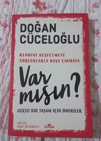 Doğan Cüceloğlu - Var Mısın? Kişisel Gelişim Kitabı