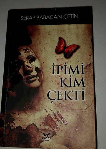İpimi Kim Çekti - Serap Babacan Çetin