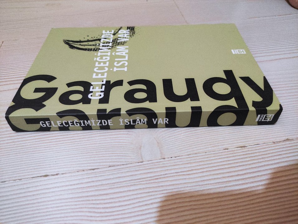Geleceğimizde İslam Var Roger Garaudy'nin kitabı - Görsel 3