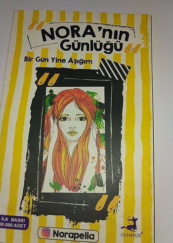 NORA'nın Günlüğü - Bir Gün Yine Aşığım