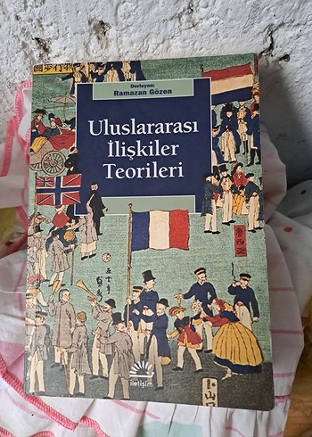 Uluslararası İlişkiler Teorileri - Ramazan Gözen
