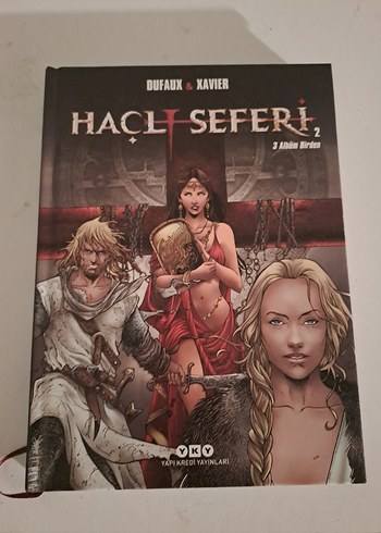 Haclı Seferi 2 - Dufaux & Xavier