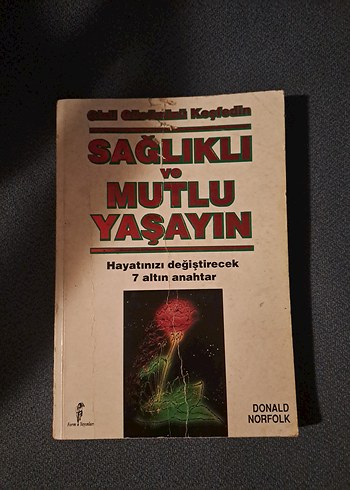 Sağlıklı ve Mutlu Yaşayın - Donald Norfolk