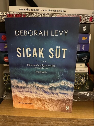 Deborah levy/ sıcak süt