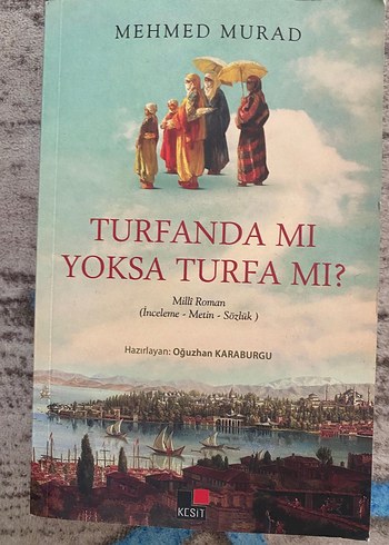 Turfanda mı Yoksa Turfa mı? - Mehmed Murad