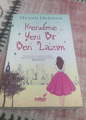 Kendime Yeni Bir Ben Lazım - Miranda Dickinson