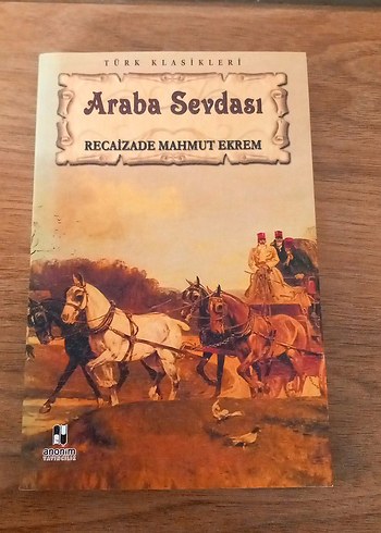 Araba Sevdası - Recaizade Mahmut Ekrem