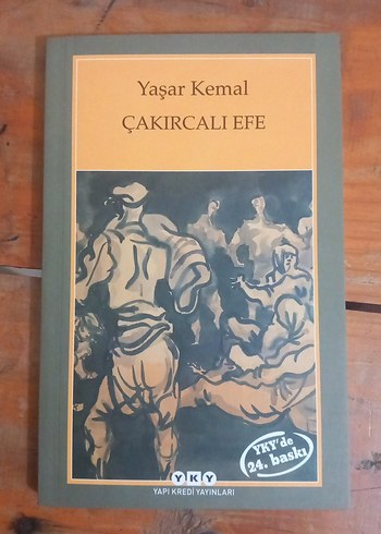 Yaşar Kemal - Çakırcalı Efe Romanı