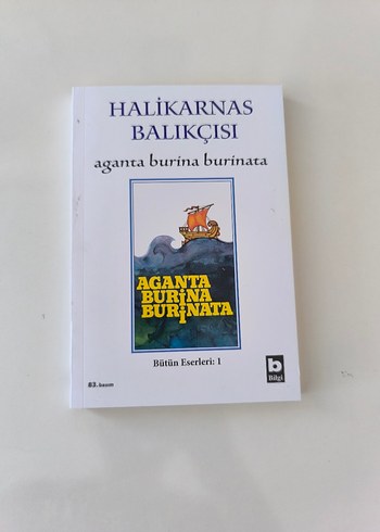 Halikarnas Balıkçısı - Aganta Burina Burinata Kitabı