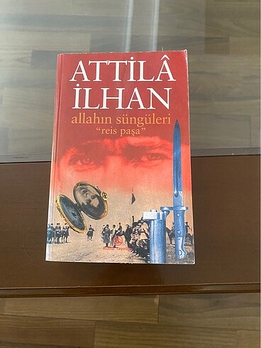 Allahın Süngüleri ?Reis Paşa / Atilla İlhan