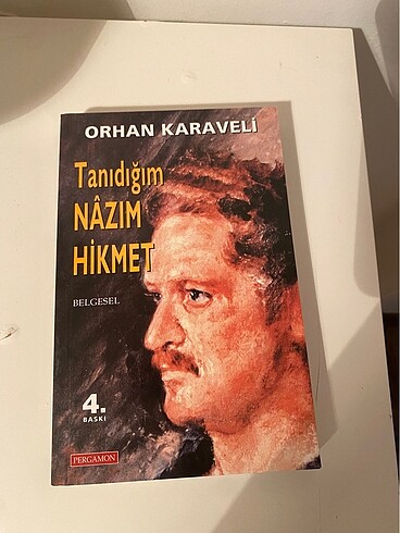 Tanıdığım Nazım Hikmet (Orhan Karaveli)