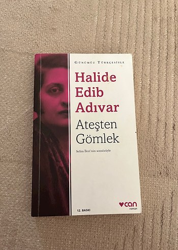 Halide Edib Adivar - Ateşten Gömlek Roman
