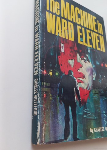The Machine in Ward Eleven - Charles Willeford - Görsel 2