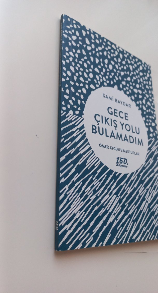 Gece Çıkış Yolu Bulamadım - Sami Baydar - Görsel 2