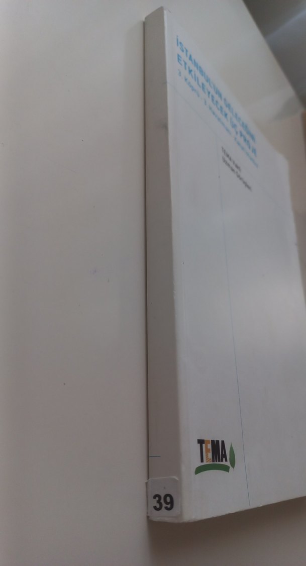 İstanbul'un Geleceğini Etkileyecek 3 Proje Kitabı - Görsel 2