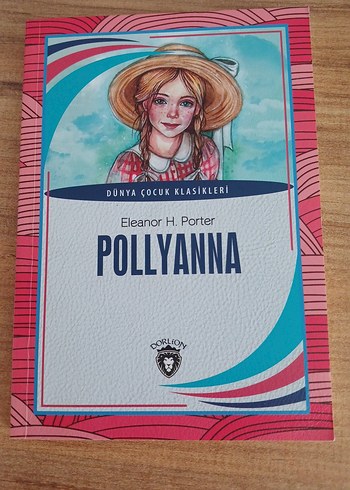 Pollyanna - Eleanor H. Porter