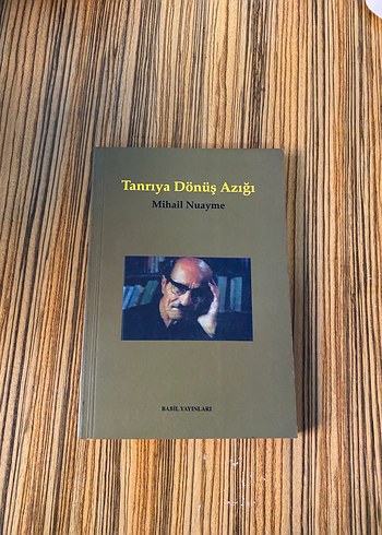 Tanrıya Dönüş Azığı - Mihail Nuayme