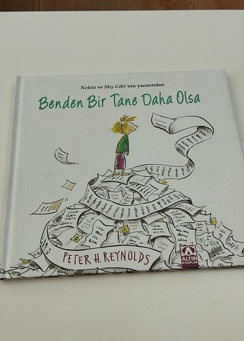 Benden Bir Tane Daha Olsa - Peter H. Reynolds
