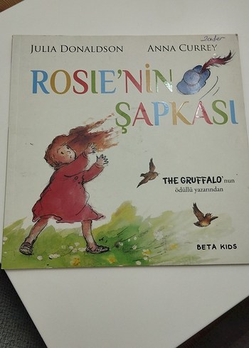 Rosie'nin Şapkası - Julia Donaldson Çocuk Kitabı