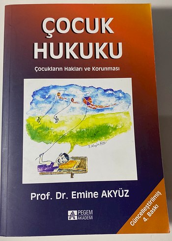Çocuk Hukuku - Çocukların Hakları ve Korunması