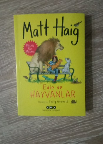 Evie ve Hayvanlar - Matt Haig