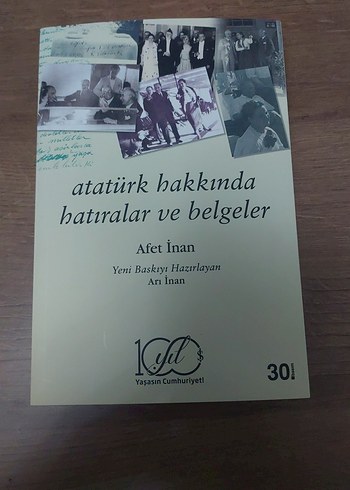 Atatürk Hakkında Hatıralar ve Belgeler - Afet İnan