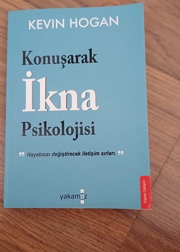 Konuşarak İkna Psikolojisi - Kevin Hogan