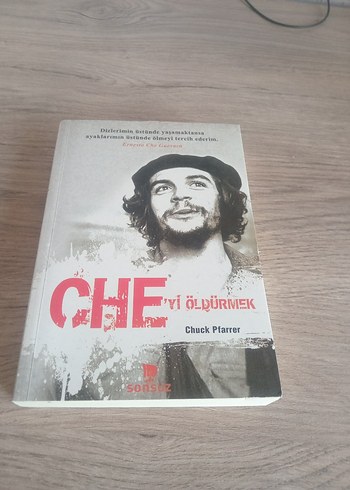 Che: İdealleri Öldürmek - Chuck Pfarrer