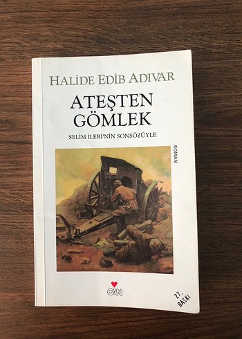 Ateşten Gömlek - Halide Edib Adıvar